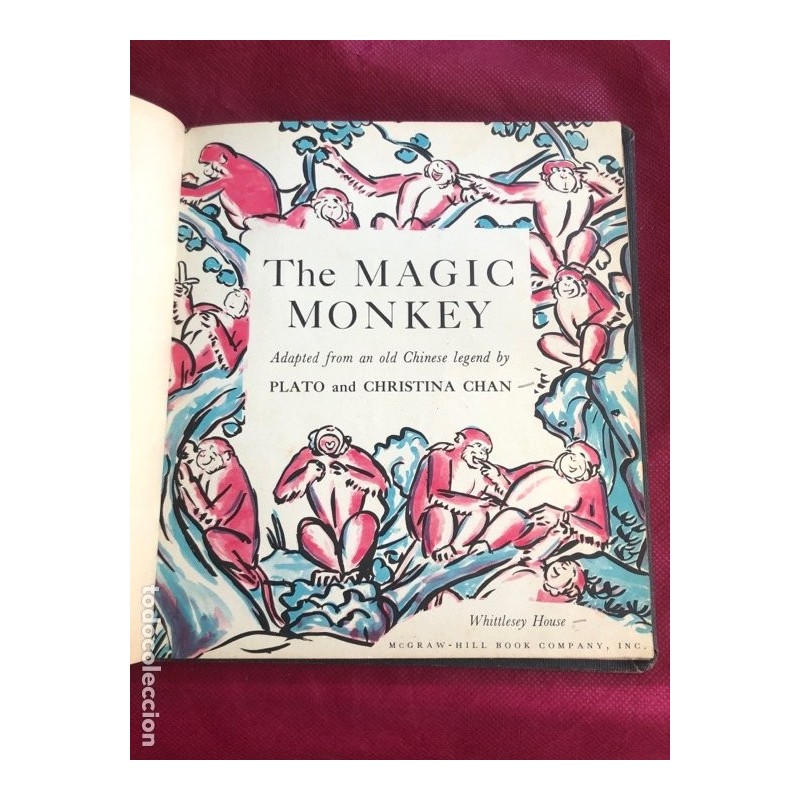 THE MAGIC MONKEY-CHRISTINA CHAN.McGRAW-HILL.AÑO 1944.