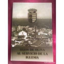 Hijos de Oliva al servicio de la iglesia-José Castell Bomboí-oliva-Año 2003.