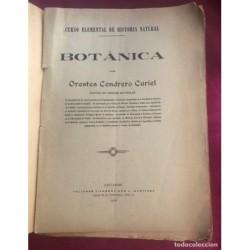 BOTANICA-CURSO ELEMENTAL DE HISTORIA NATURAL-ORESTES CENDRERO-SANTANDER-AÑO 1916.
