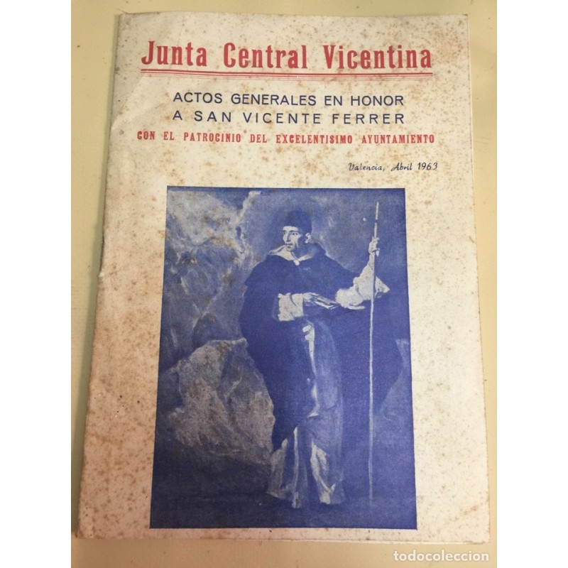 JUNTA CENTRAL VICENTINA. FOLLETO. VALENCIA. ABRIL 1963