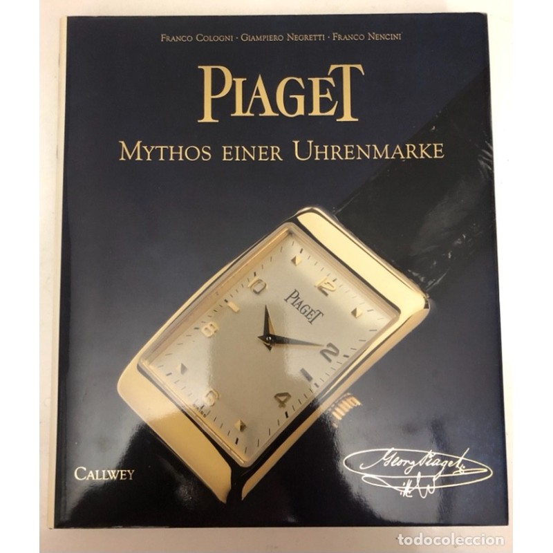 PIAGET-MYTHOS EINER UHRENMARKE-ENCICLOPEDIA DE COLECCION RELOJERIA Y JOYAS-AÑO 1995.