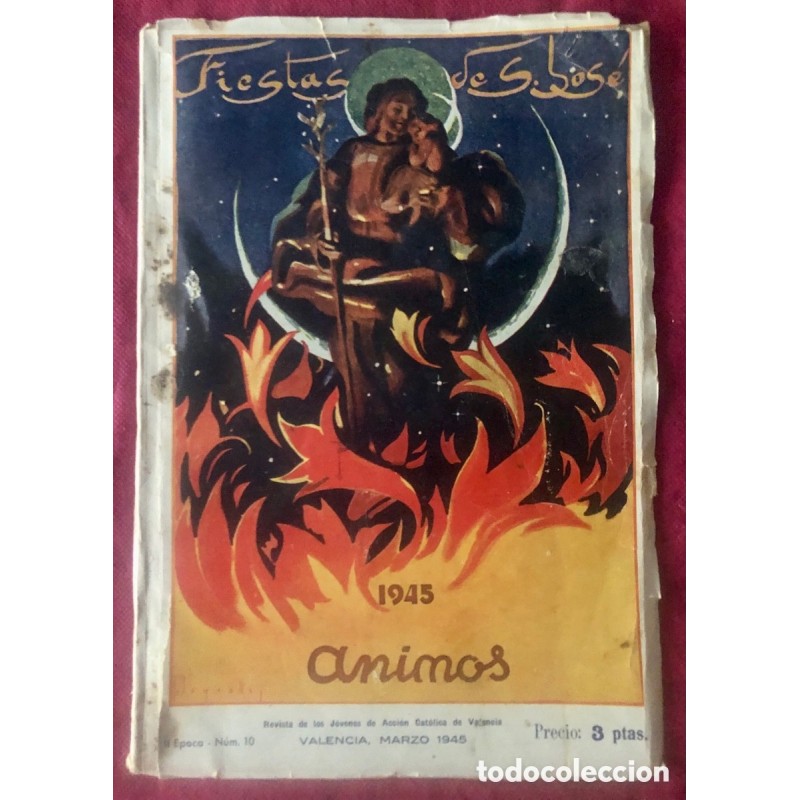 FALLAS-VALENCIA-FIESTAS DE SAN JOSE-ÁNIMOS-PORTADA DE J. SEGRELLES-AÑO 1945. FALLAS-VALENCIA-FIESTAS DE SAN JOSE-ÁNIMOS-PORTADA DE J. SEGRELLES-AÑO 1945.