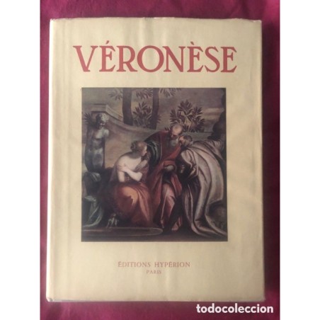 VERONESES -EDITIONS HYPERION-AÑO 1939.
