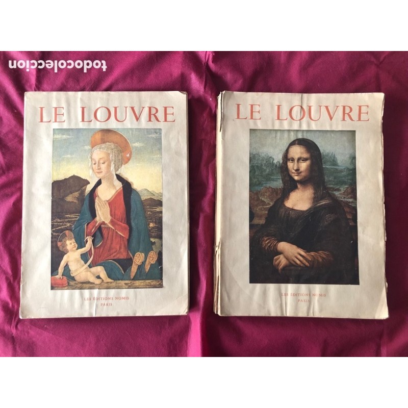 Le Louvre- Le Musee et Les Chefs d'Oeuvre De La Peinture-LES EDITIONS NOMIS-PARIS-Tomo I y II.