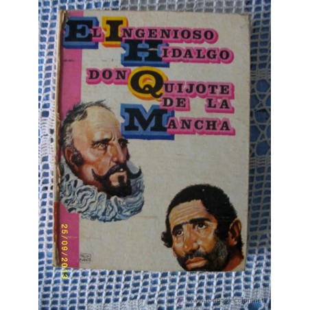 EL INGENIOSO HIDALGO DON QUIJOTE DE LA MANCHA -AÑO 1966