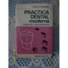 PRACTICA DENTAL MODERNA CONCEPTOS Y PROCEDIMIENTOS
