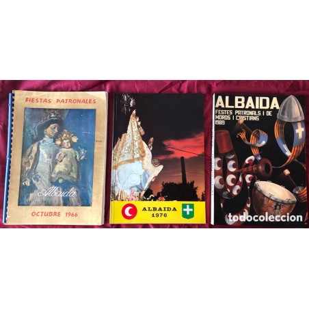 LIBROS FIESTAS PATRONALES ALBAIDA-AÑOS 1966 1976 1989.