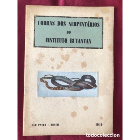 COBRAS DOS SEPENTARIO DO INSTITUTO BUTANTAN-AÑO 1946
