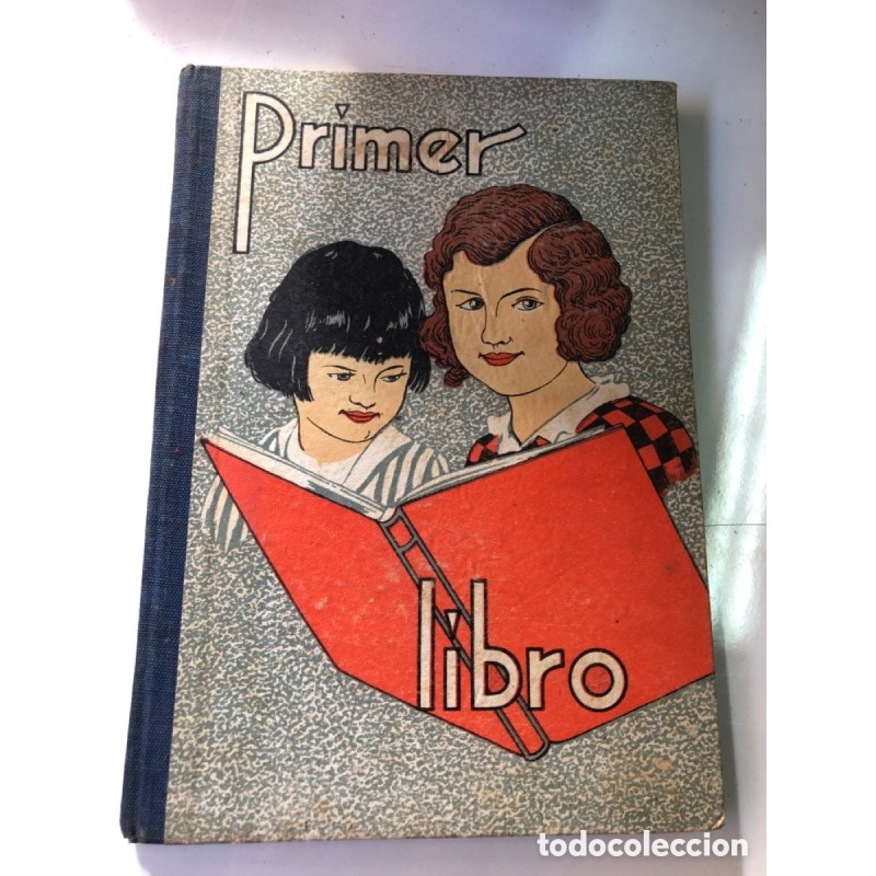 PRIMER LIBRO LECTURA, ESCRITURA Y DIBUJO. DALMAU CARLES-AÑO 1948.