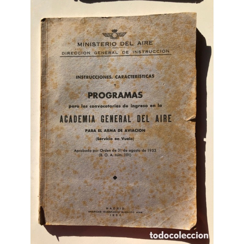 MINISTERIO DEL AIRE-PROGRAMAS ACADEMIA GENERAL DEL AIRE.