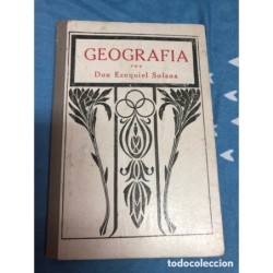 NOCIONES DE GEOGRAFIA-EZEQUIEL SOLANA-TIRADA 17-AÑO 1932.