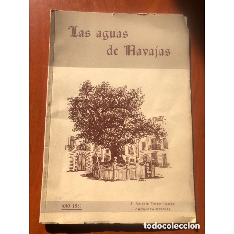NAVAJAS-SAGUNTO-LAS AGUAS DE NAVAJAS-J. ANTONIO TORROS-AÑO 1961.