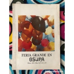 OSUNA-LIBRO DE FIESTAS-FERIA GRANDE DE OSUNA-AÑO 1973.