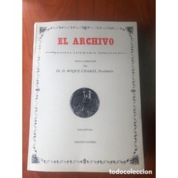 EL ARCHIVO-REVISTA LITERARIA SEMANAL-TOMO SEPTIMO-FACSIMIL-AÑO 1995.