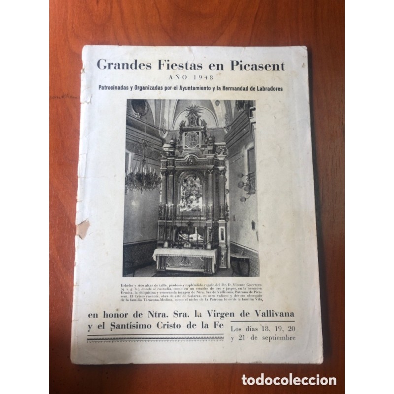PICASENT GRANDES FIESTAS EN HONOR DE NTRA. SRA. LA VIRGEN DE VALLIVANA Y EL SANTÍSIMO CRISTO 1948. PICASENT GRANDES FIESTAS EN HONOR DE NTRA. SRA. LA VIRGEN DE VALLIVANA Y EL SANTÍSIMO CRISTO 1948.