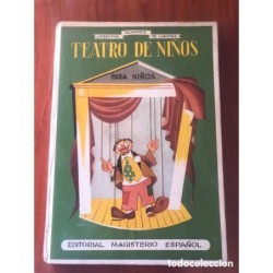 TEATRO DE NIÑOS-PARA EL PARVULO 1ª EDICIÓN-JOSEFINA ALVAREZ DE CANOVAS-1953.