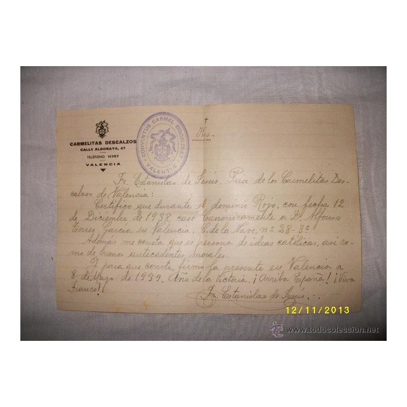 GUERRA CIVIL ESPAÑOLA -CERTIFICADO BUENA CONDUCTA POR EL PRIOR ESTANISLAO DE JESUS-AÑO 1939 GUERRA CIVIL ESPAÑOLA -CERTIFICADO BUENA CONDUCTA POR EL PRIOR ESTANISLAO DE JESUS-AÑO 1939