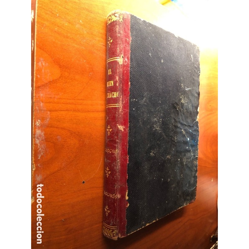 EL BUEN MUCHACHO-PAUL DE KOCK-NOVELA TRADUCIDA DEL FRANCES-AÑO 1865.