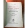 MARAVILLAS DE LAS ONDAS-LA RADIODIFUSIÓN Y LA TELEVISIÓN DESCRITAS PARA TODOS-2ª EDICIÓN-1943.