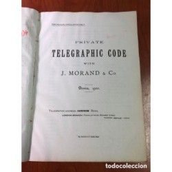 DENIA-CODIGO TELEGRAFICO PRIVADO-J. MORAND & Co.-VARIOS APUNTES MANUSCRITOS-MUY RARO- UNICO-AÑO 1900