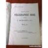 DENIA-CODIGO TELEGRAFICO PRIVADO-J. MORAND & Co.-VARIOS APUNTES MANUSCRITOS-MUY RARO- UNICO-AÑO 1900
