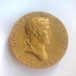 MEDALLA PRIMERAS GUERRAS CARLISTAS-CARLVS V D.G HISP REX ROM. IMP. 1833-1843.-AÑO 1968.