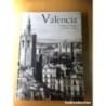 VALENCIA EN BLANCO Y NEGRO- EN BLANC Y NEGRE-EDICION TIVOLI-AÑO 2008.