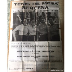 REQUENA. CHESTE. TENIS DE MESA. CARTEL Y FOLLETO FEDERACION VALENCIANA TENIS DE MESA. CAAÑO 1971-72.