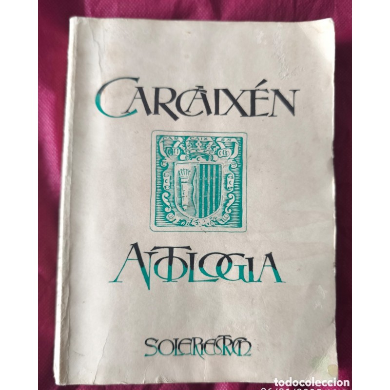 CARCAIXEN-ANTOLOGIA-EDUARD SOLERIESTRUCH-AÑO 1981.