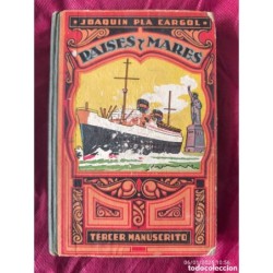 PAISES Y MARES-TERCER MANUSCRITO-AÑO 1947-PRESENTACION GABALDO SAMARTIN AÑO 1948.