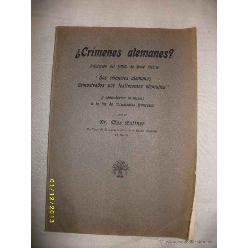 CRIMENES ALEMANES-LOS CRIMENES ALEMANES DEMOSTRADOS POR TESTIMONIOS ALEMANES