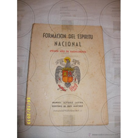 FORMACION DEL ESPIRITU NACIONAL PRIMER AÑO DE BACHILLERATO 1954