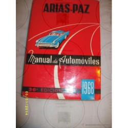MANUAL DE AUTOMOVILES ARIAS PAZ 36º EDICION 1968