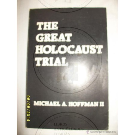THE GREAT HOLOCAUST TRIAL 1985