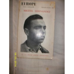 MIGUEL HERNANDEZ. EUROPE REVUE MENSUELLE 1962
