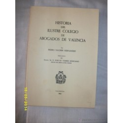HISTORIA DEL ILUSTRE COLEGIO DE ABOGADOS DE VALENCIA 1992