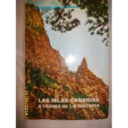 LAS ISLAS CANARIAS A TRAVES DE LA HISTORIA