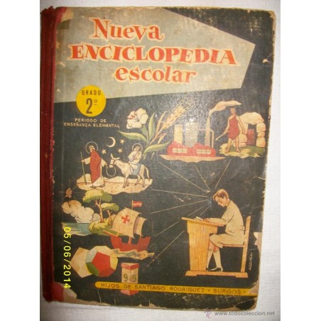 NUEVA ENCICLOPEDIA ESCOLAR 2º GRADO PERIODO DE ENSEÑANZA