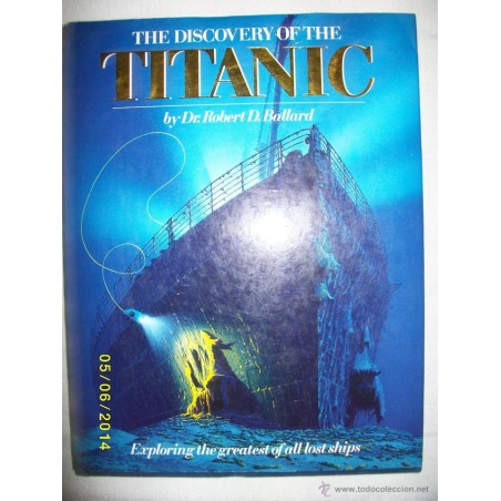 THE DISCOVERY OF THE TITANIC 1988