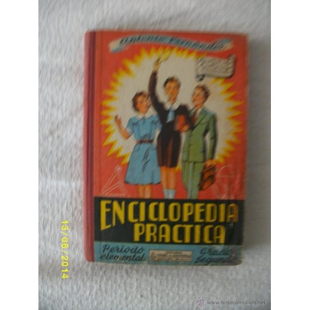 ENCICLOPEDIA PRACTICA GRADO SEGUNDO 12 EDICION 1954