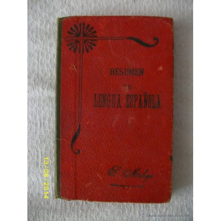 RESUMEN DE LENGUA ESPAÑOLA 1911