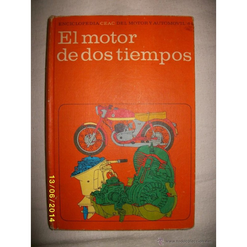 EL MOTOR DE DOS TIEMPOS Nº6 CEAC EL MOTOR DE DOS TIEMPOS Nº6 CEAC