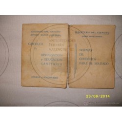 NORMAS DE CONDUCTA PARA EL SOLDADO 1969 Y CARTILLA DE DIVULGACION Y EDUCACION SANITARIA1968