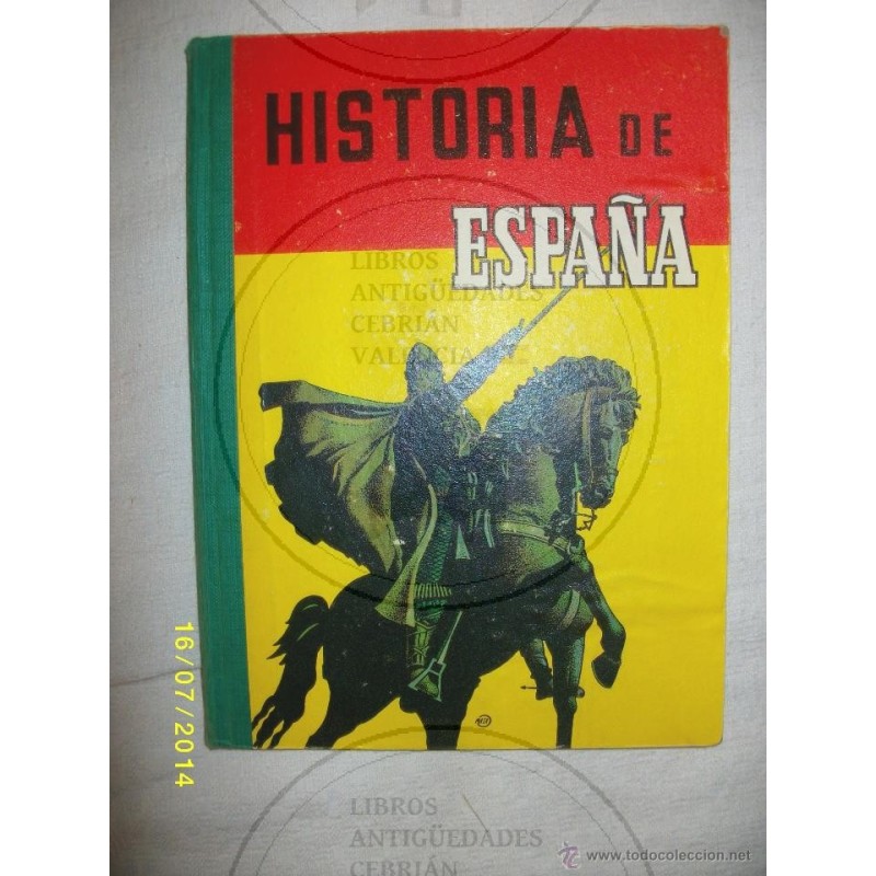 HISTORIA DE ESPAÑA HISTORIA DE ESPAÑA