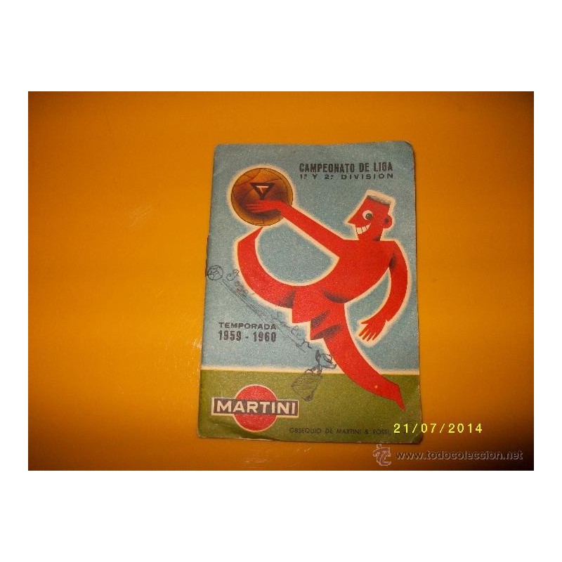 CAMPEONATO DE LIGA FUTBOL 1ª Y 2ª DIVISION- TEMPORADA 1959 - 1960. CALENDARIO. MARTINI.