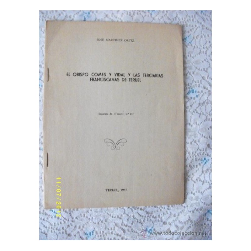 EL OBISPO COMES Y VIDAL Y LAS TERCIARIAS FRANCISCANAS DE TERUEL