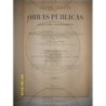 COLECCION LEGISLATIVA DE OBRAS PUBLICAS. 3 TOMOS. AÑO 1892.