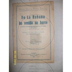 DE LA HABANA HA VENIDO UN BARCO . JUGUETE COMICO EN TRES ACTOS, EN PROSA ORIGINAL1928