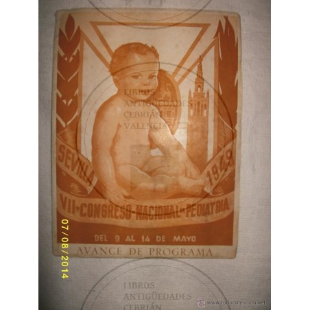 VII CONGRESO NACIONAL DE PEDIATRIA SEVILLA 1949