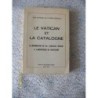 LE VATICAN ET LA CATALOGNE